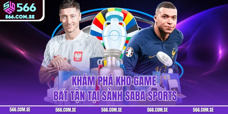Khám phá kho game bất tận tại sảnh SABA sports