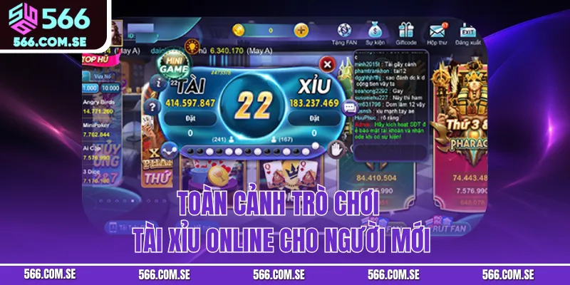 ​​Toàn cảnh trò chơi tài xỉu online cho người mới